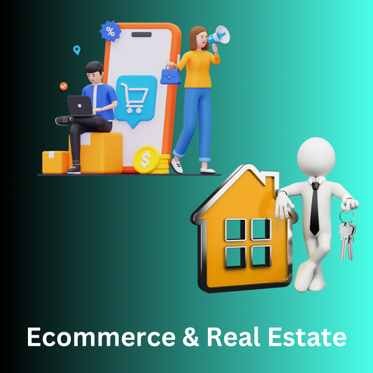 E-commerce & Real Estate